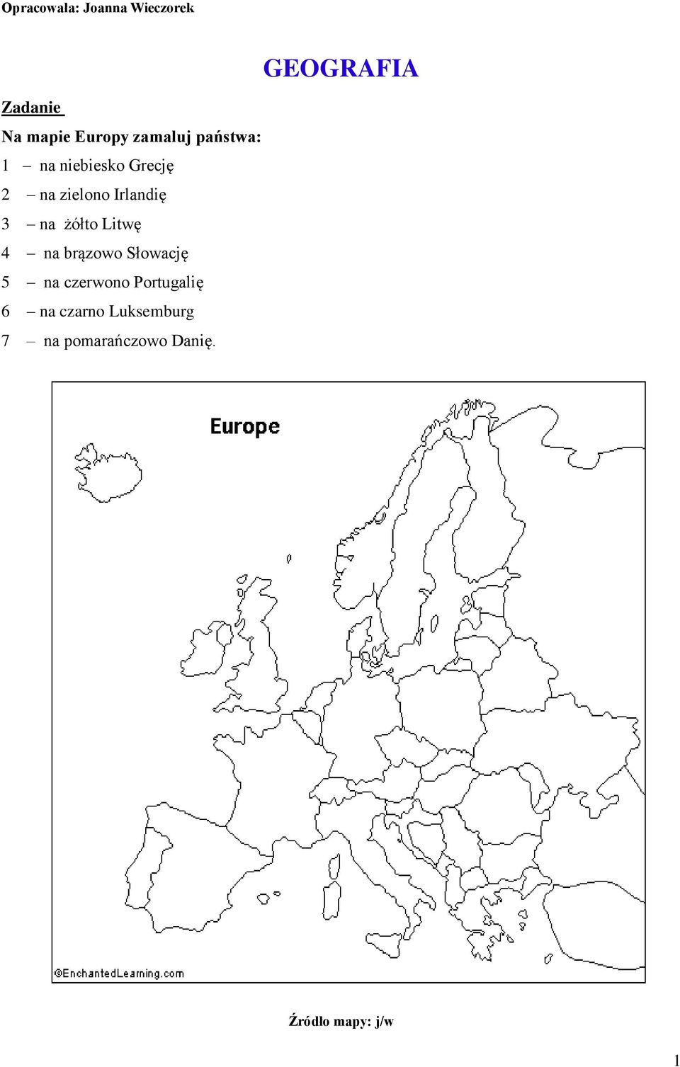 Litwę 4 na brązowo Słowację 5 na czerwono Portugalię 6