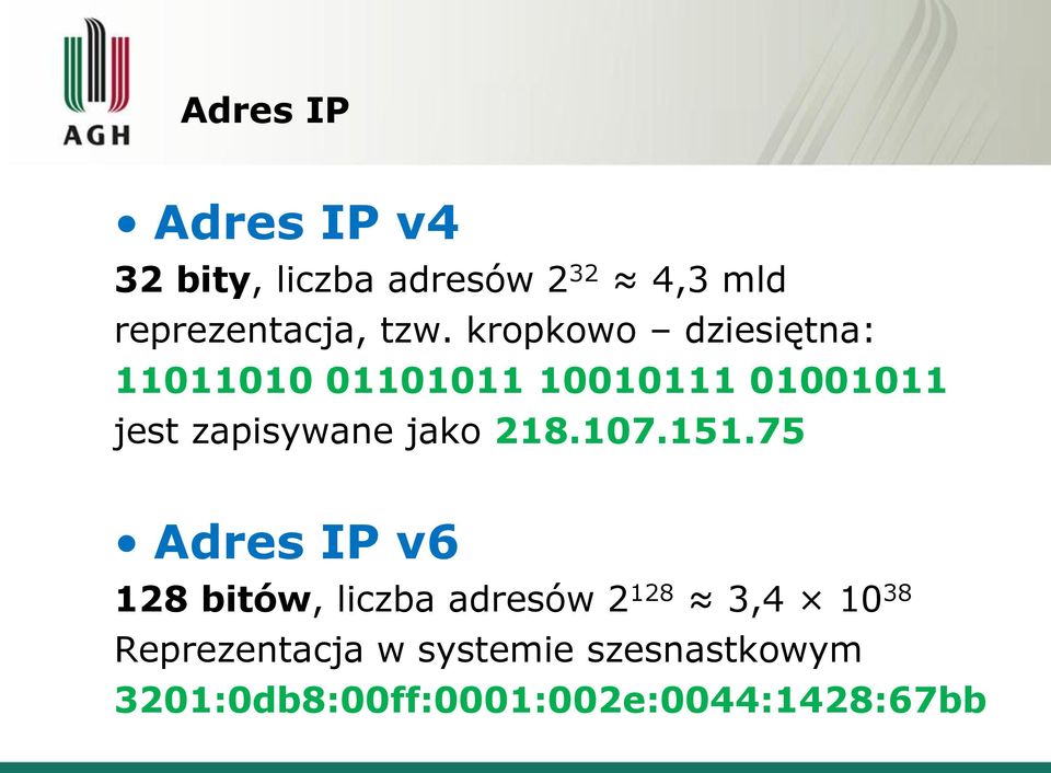 zapisywane jako 218.107.151.