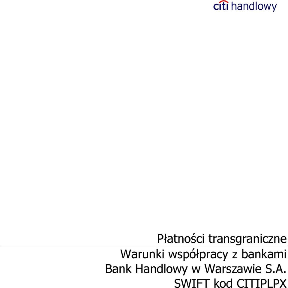 bankami Bank Handlowy w