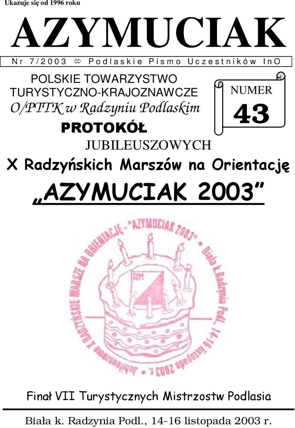 TURYSTYCZNO-KRAJOZNAWCZE O/PTTK w Radzyniu Podlaskim