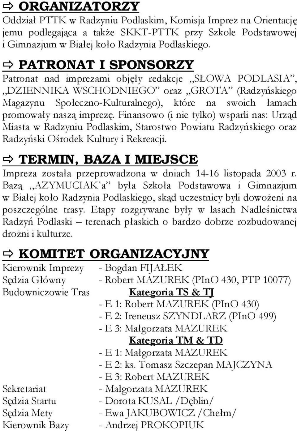 @AAB % $& 7 %/ & 8 0< 4E88&&& % KOMITET ORGANIZACYJNY "$9F*(/!#7 "&5*.