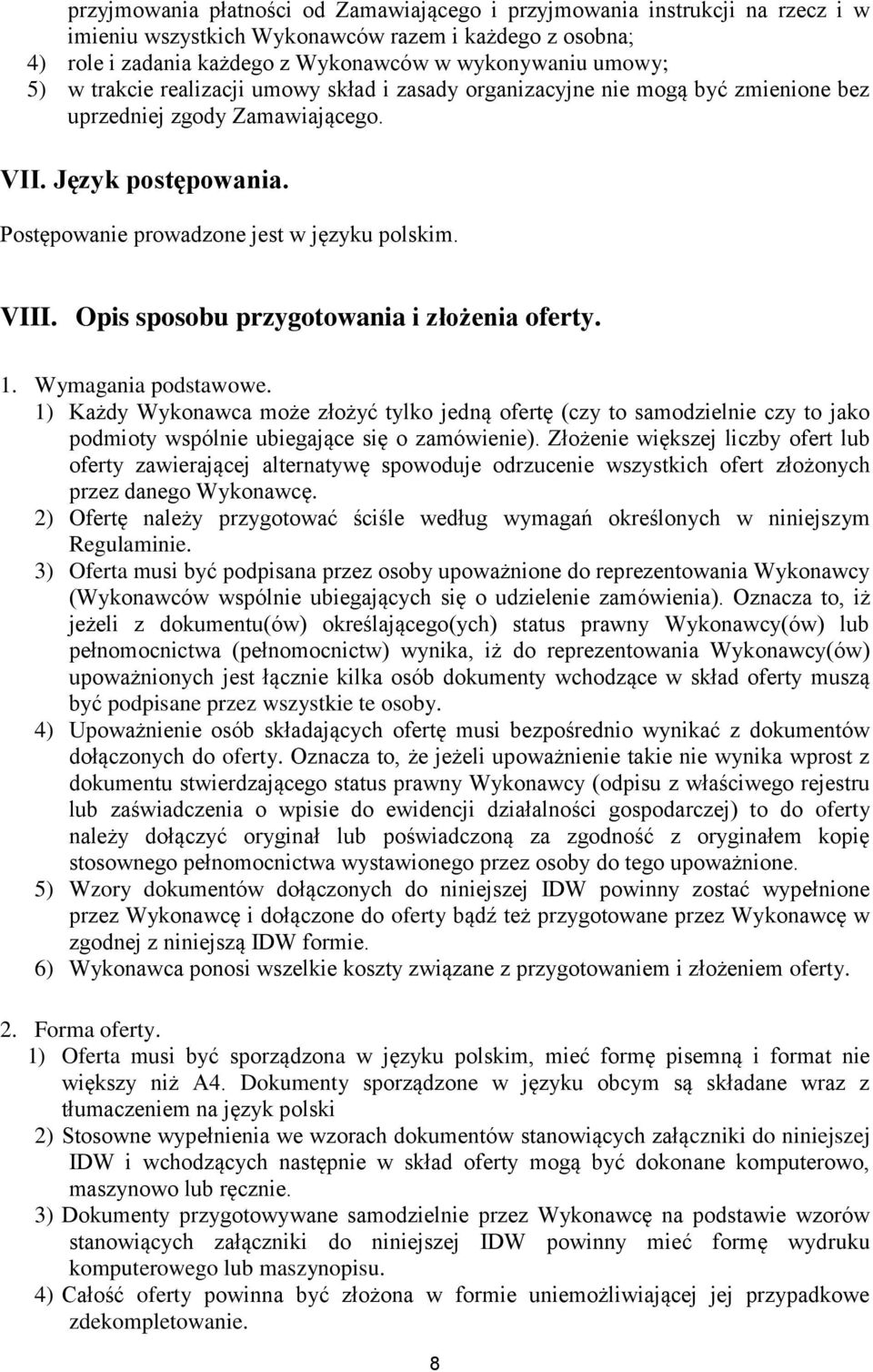 Opis sposobu przygotowania i złożenia oferty. 1. Wymagania podstawowe.
