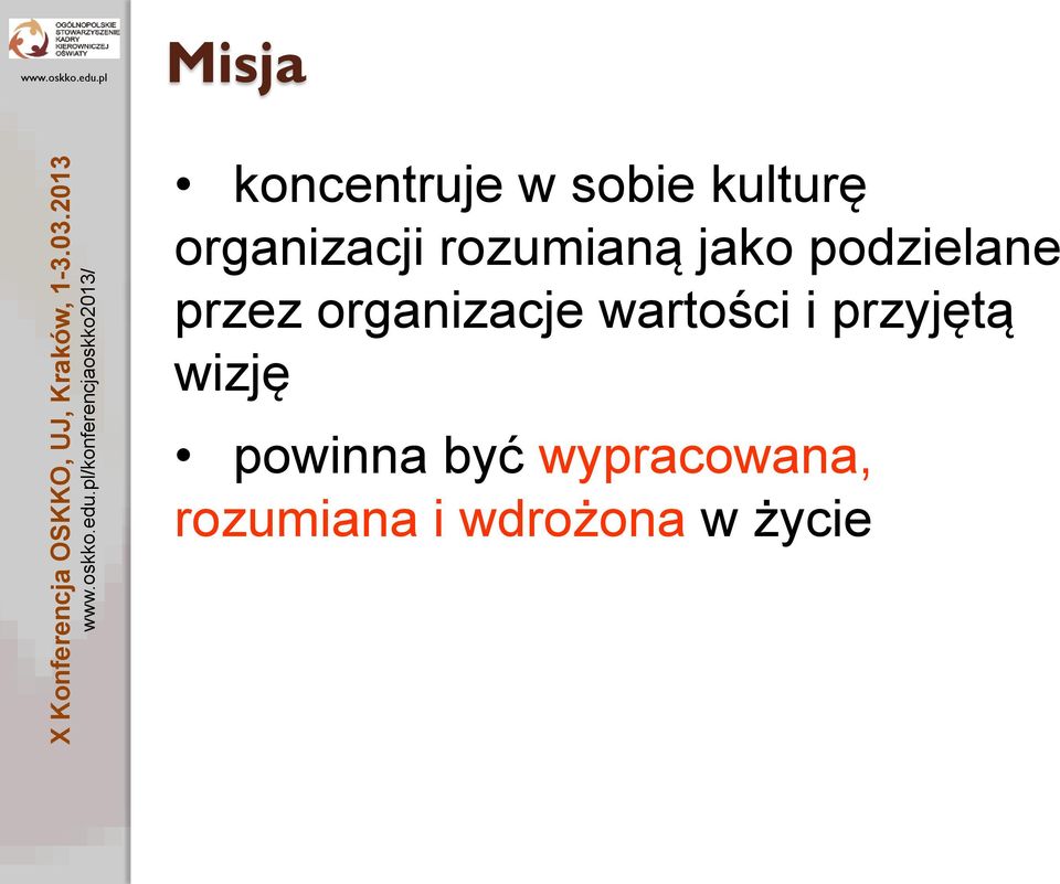 podzielane przez organizacje wartości i