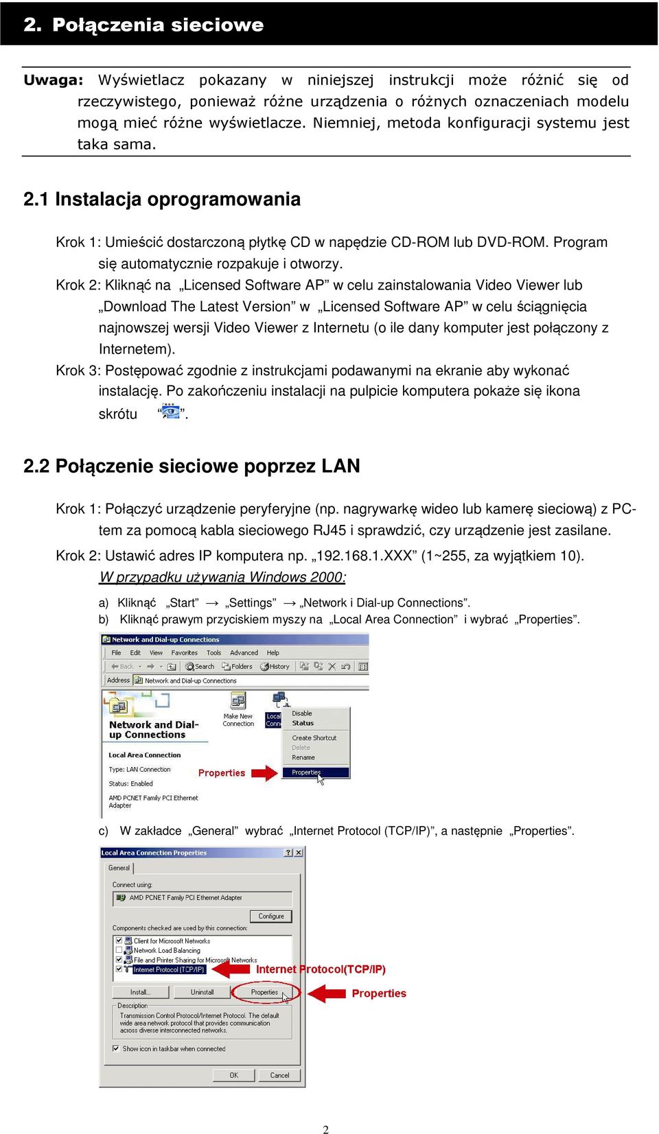 Krok 2: Kliknąć na Licensed Software AP w celu zainstalowania Video Viewer lub Download The Latest Version w Licensed Software AP w celu ściągnięcia najnowszej wersji Video Viewer z Internetu (o ile