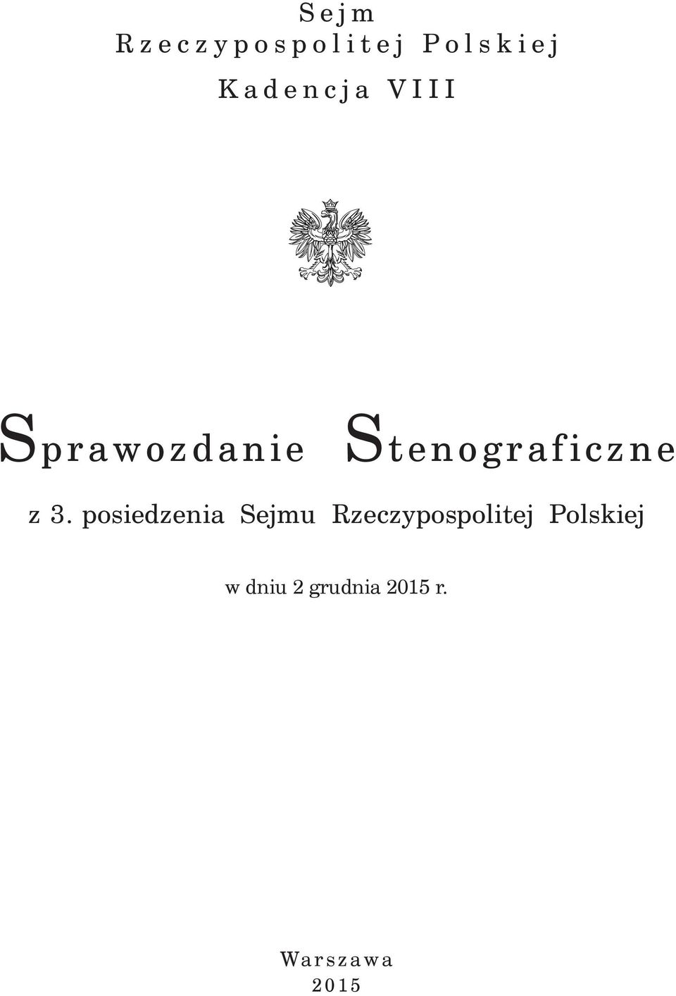 posiedzenia Sejmu Rzeczypospolitej