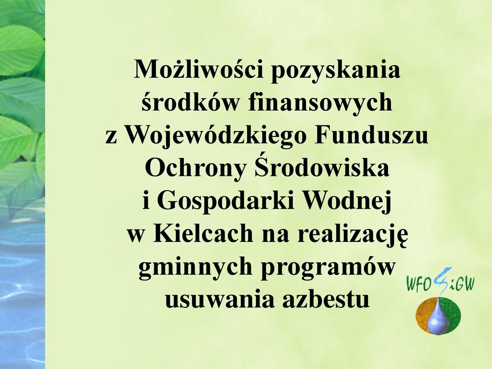 Środowiska i Gospodarki Wodnej w Kielcach