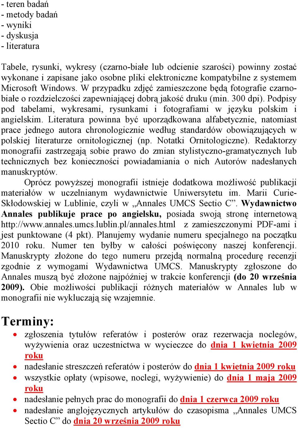 Podpisy pod tabelami, wykresami, rysunkami i fotografiami w języku polskim i angielskim.