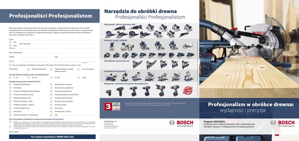 usługach serwisowych. Wystarczy wypełnić poniższy formularz kontaktowy i wysłać go na podany numer faksu.