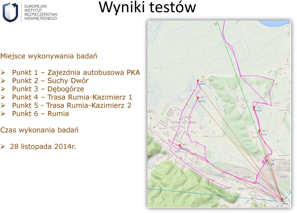 4 Trasa Rumia-Kazimierz 1 Punkt 5 - Trasa Rumia-Kazimierz