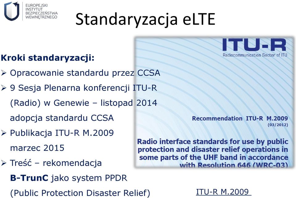 adopcja standardu CCSA Publikacja ITU-R M.