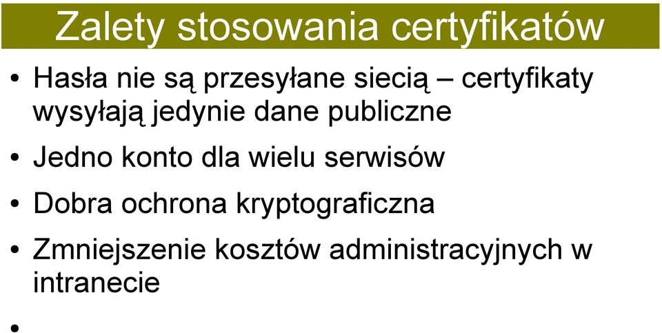 Jedno konto dla wielu serwisów Dobra ochrona