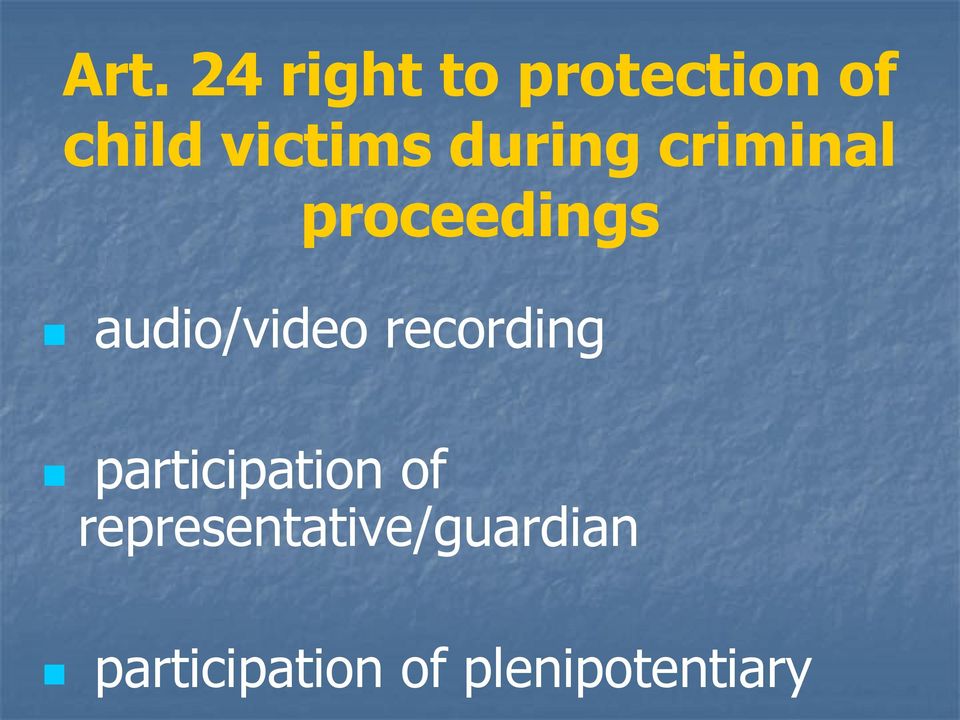 audio/video recording participation of