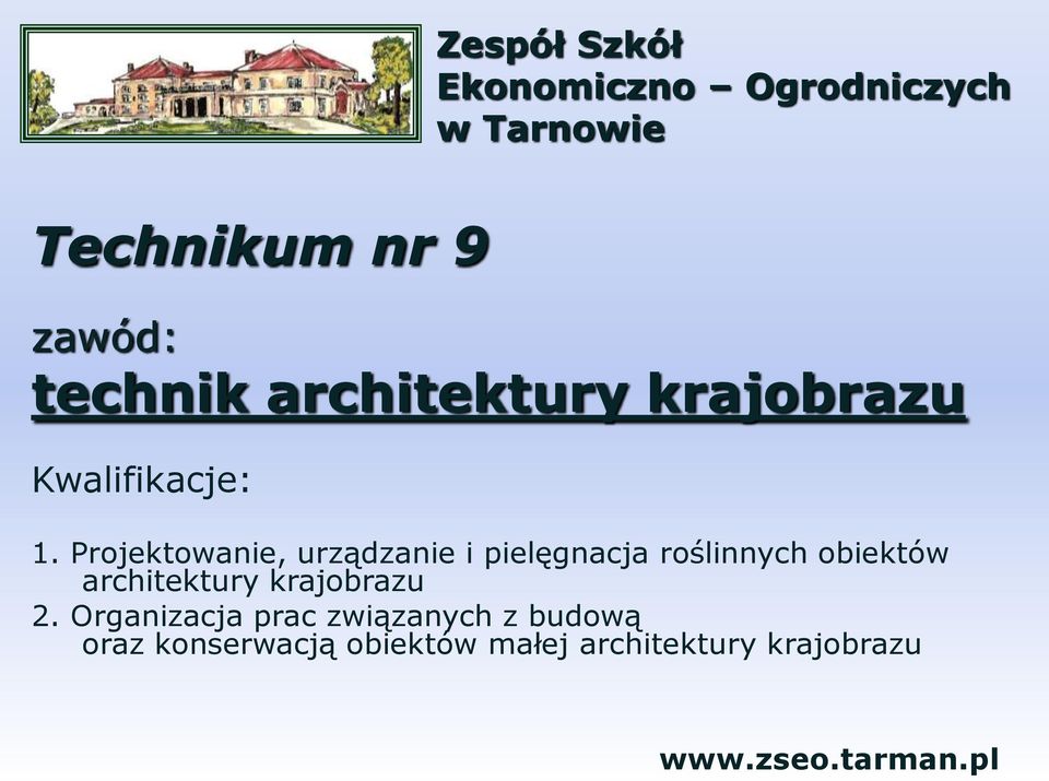 Projektowanie, urządzanie i pielęgnacja roślinnych obiektów architektury
