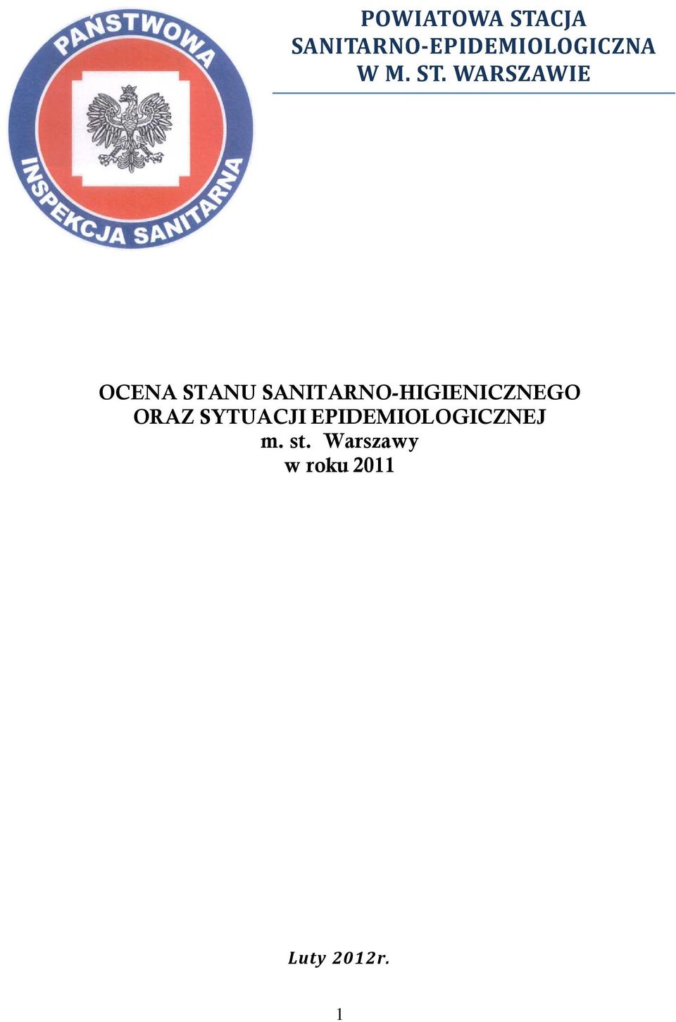 WARSZAWIE OCENA STANU