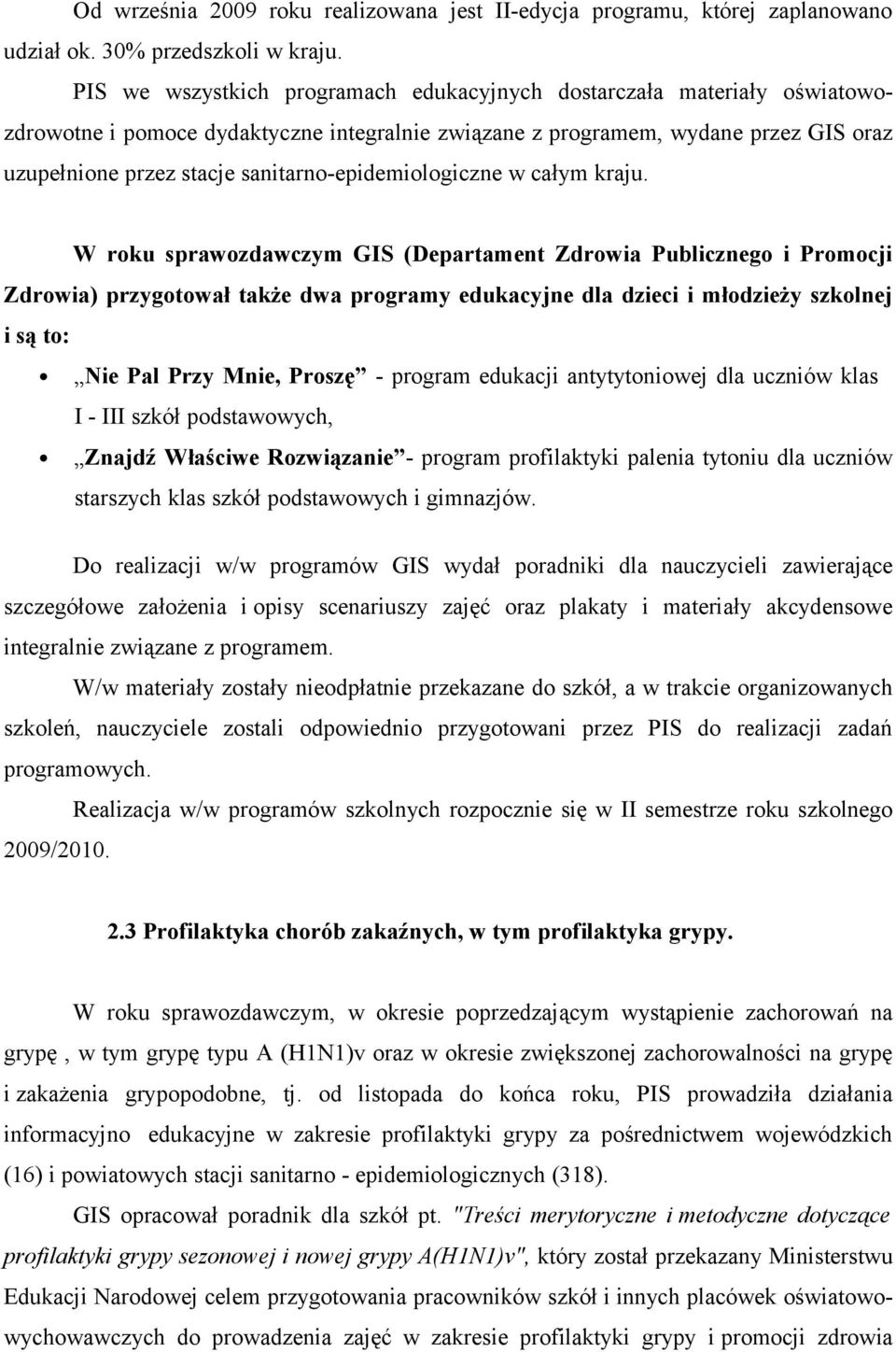 sanitarno-epidemiologiczne w całym kraju.