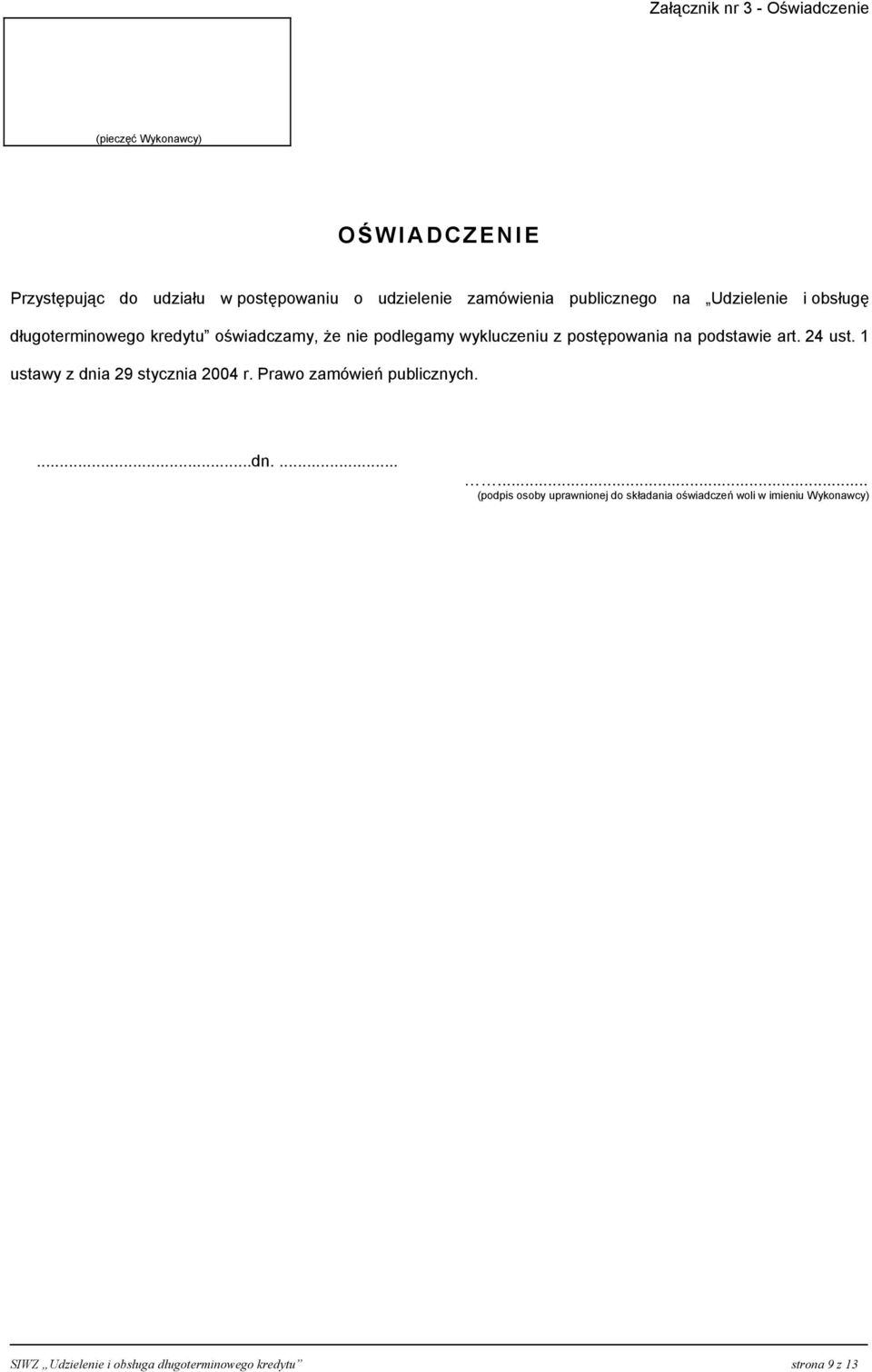 postępowania na podstawie art. 24 ust. 1 ustawy z dni