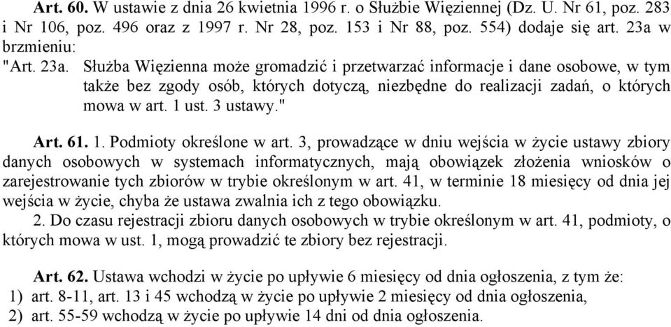 61. 1. Podmioty określone w art.