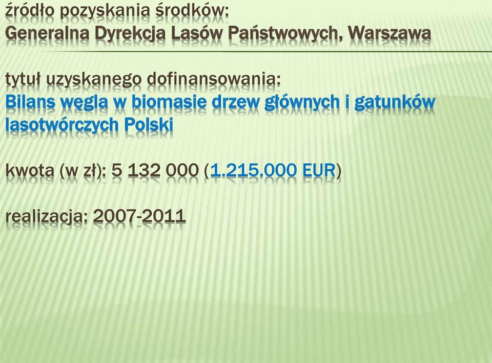 Bilans węgla w biomasie drzew głównych i gatunków