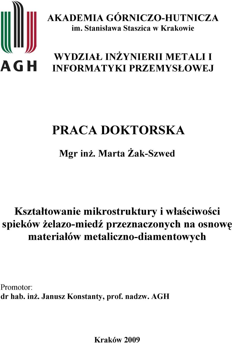 PRACA DOKTORSKA Mgr inż.
