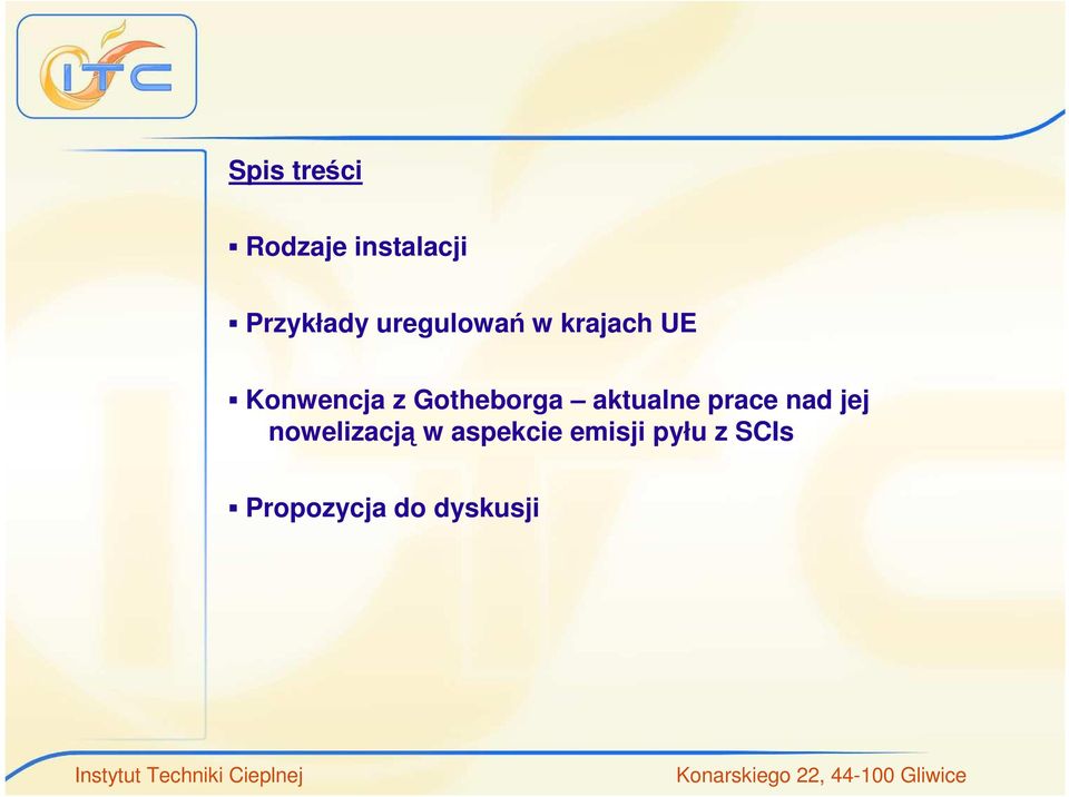 nowelizacją w aspekcie emisji pyłu z SCIs Propozycja do