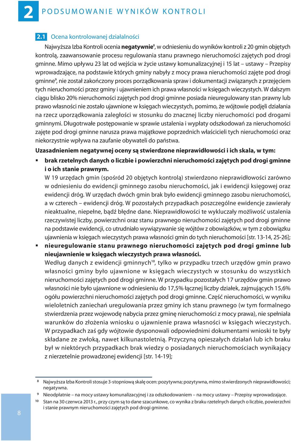 nieruchomości zajętych pod drogi gminne.