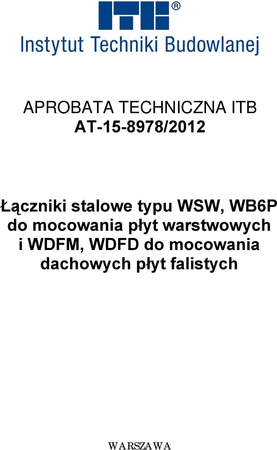 mocowania płyt warstwowych i WDFM, WDFD