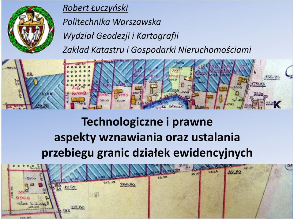 Nieruchomościami Technologiczne i prawne aspekty