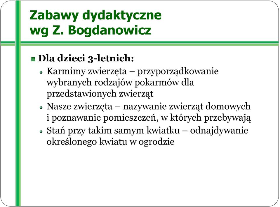 wybranych rodzajów pokarmów dla przedstawionych zwierząt Nasze zwierzęta