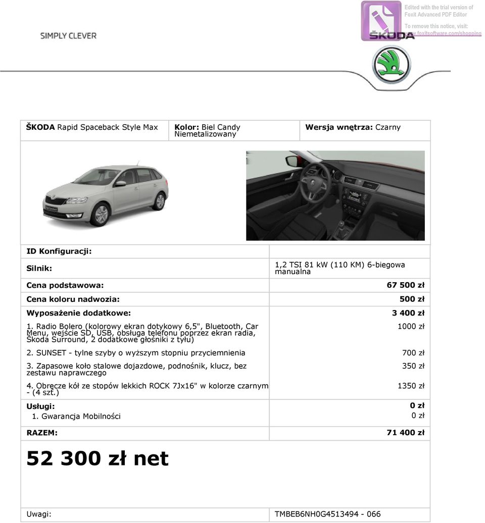 dodatkowe głośniki z tyłu) 1,2 TSI 81 kw (110 KM) 6-biegowa manualna 67 50 50 3 40 100 2.