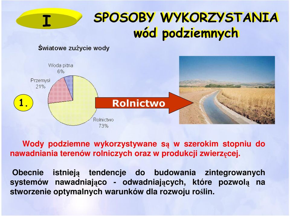 terenów rolniczych oraz w produkcji zwierzęcej.