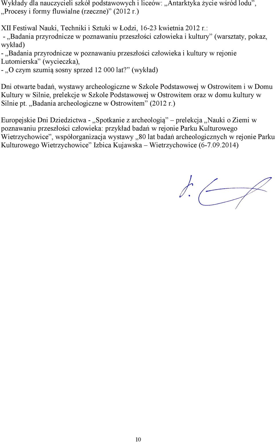 - O czym szumią sosny sprzed 12 000 lat?