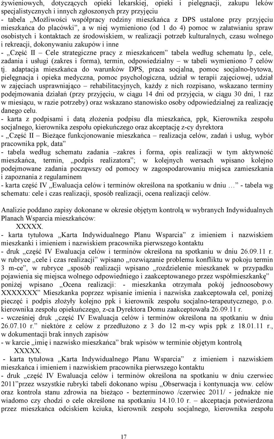 dokonywaniu zakupów i inne - Część II Cele strategiczne pracy z mieszkańcem tabela według schematu lp., cele, zadania i usługi (zakres i forma), termin, odpowiedzialny w tabeli wymieniono 7 celów tj.