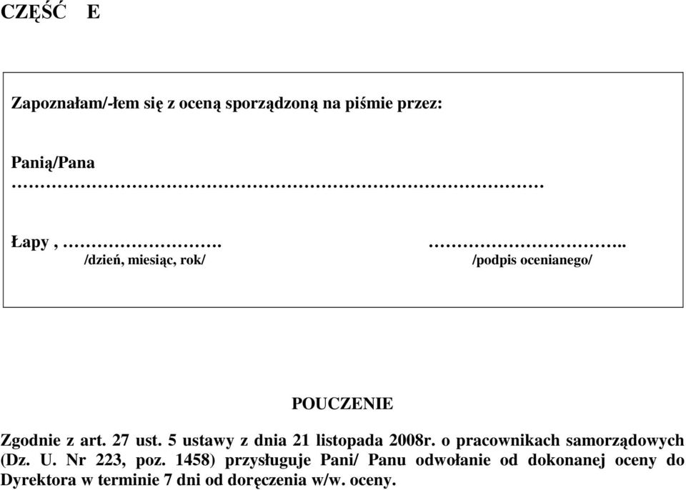 5 ustawy z dnia 21 listopada 2008r. o pracownikach samorządowych (Dz. U. Nr 223, poz.