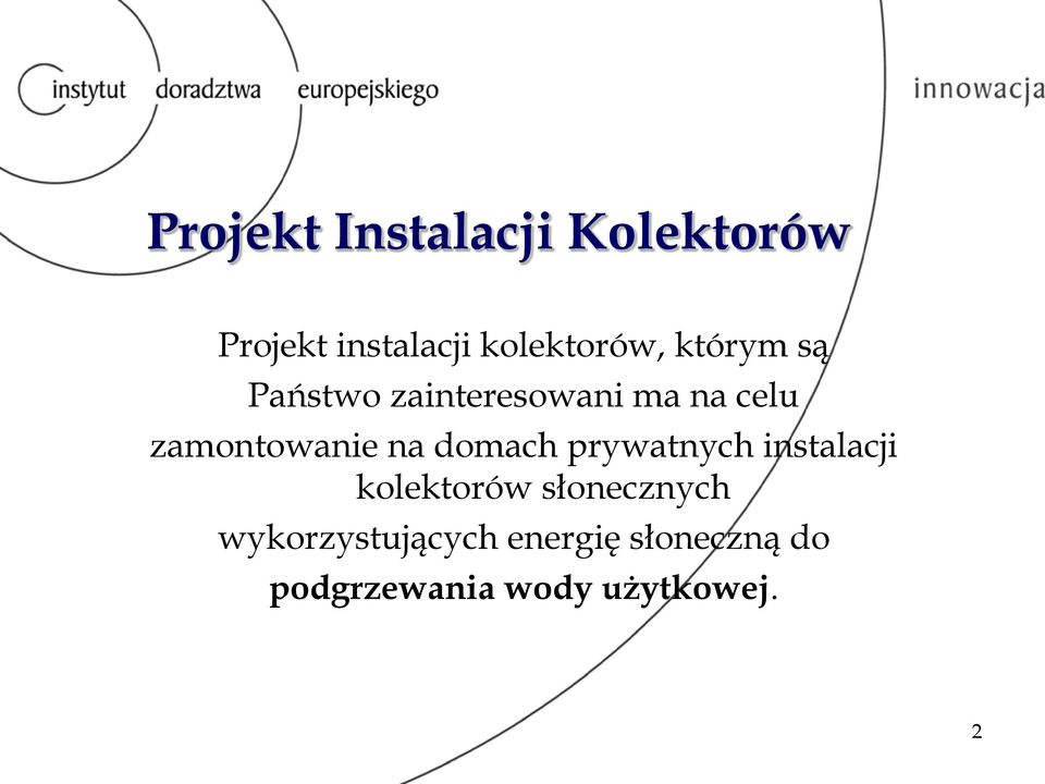 domach prywatnych instalacji kolektorów słonecznych