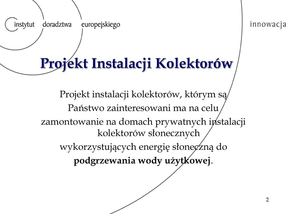 domach prywatnych instalacji kolektorów słonecznych