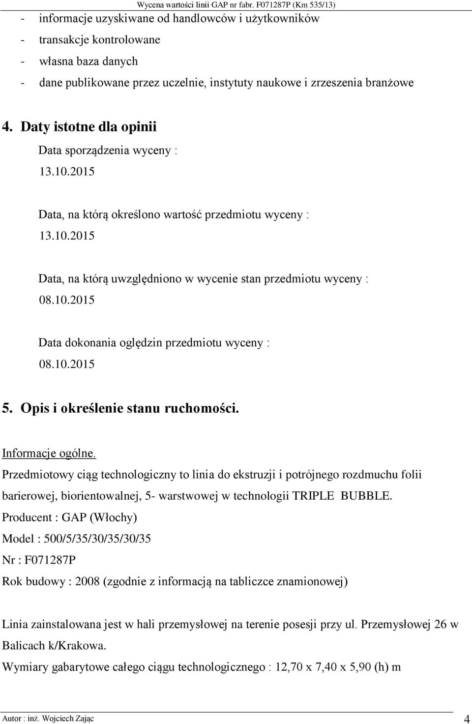 10.2015 5. Opis i określenie stanu ruchomości. Informacje ogólne.