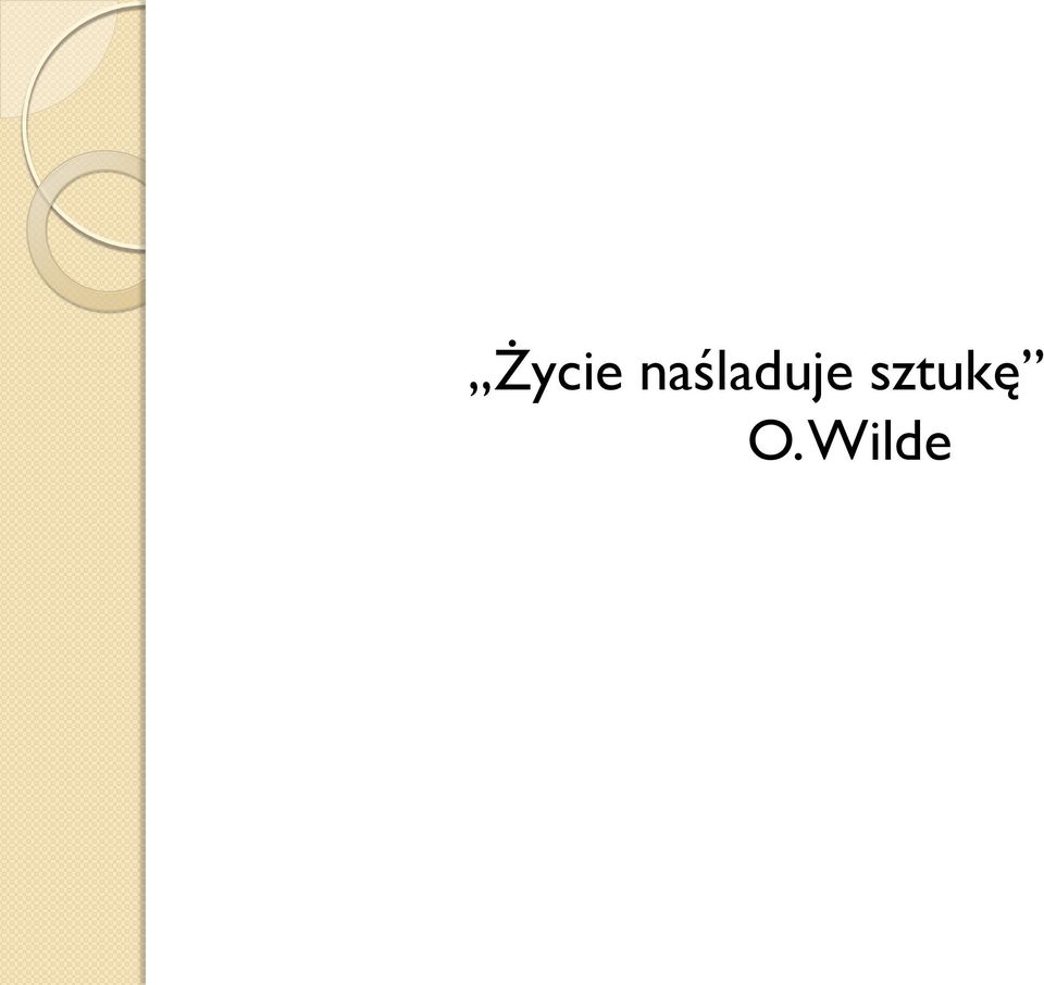 sztukę O.