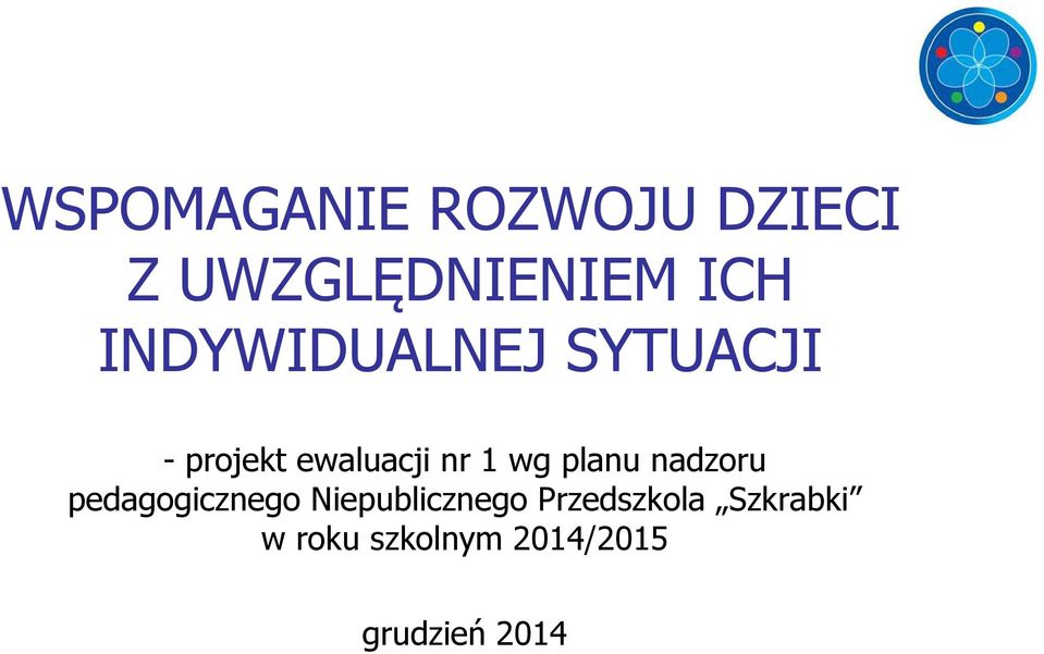 planu nadzoru pedagogicznego Niepublicznego