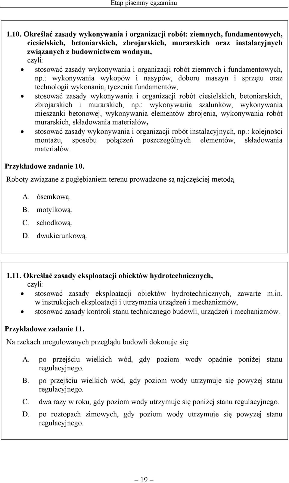 wykonywania i organizacji robót ziemnych i fundamentowych, np.
