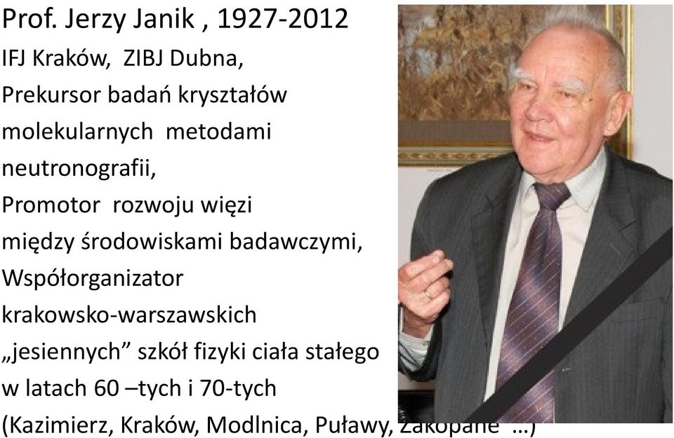 badawczymi, Współorganizator krakowsko-warszawskich jesiennych szkół fizyki ciała