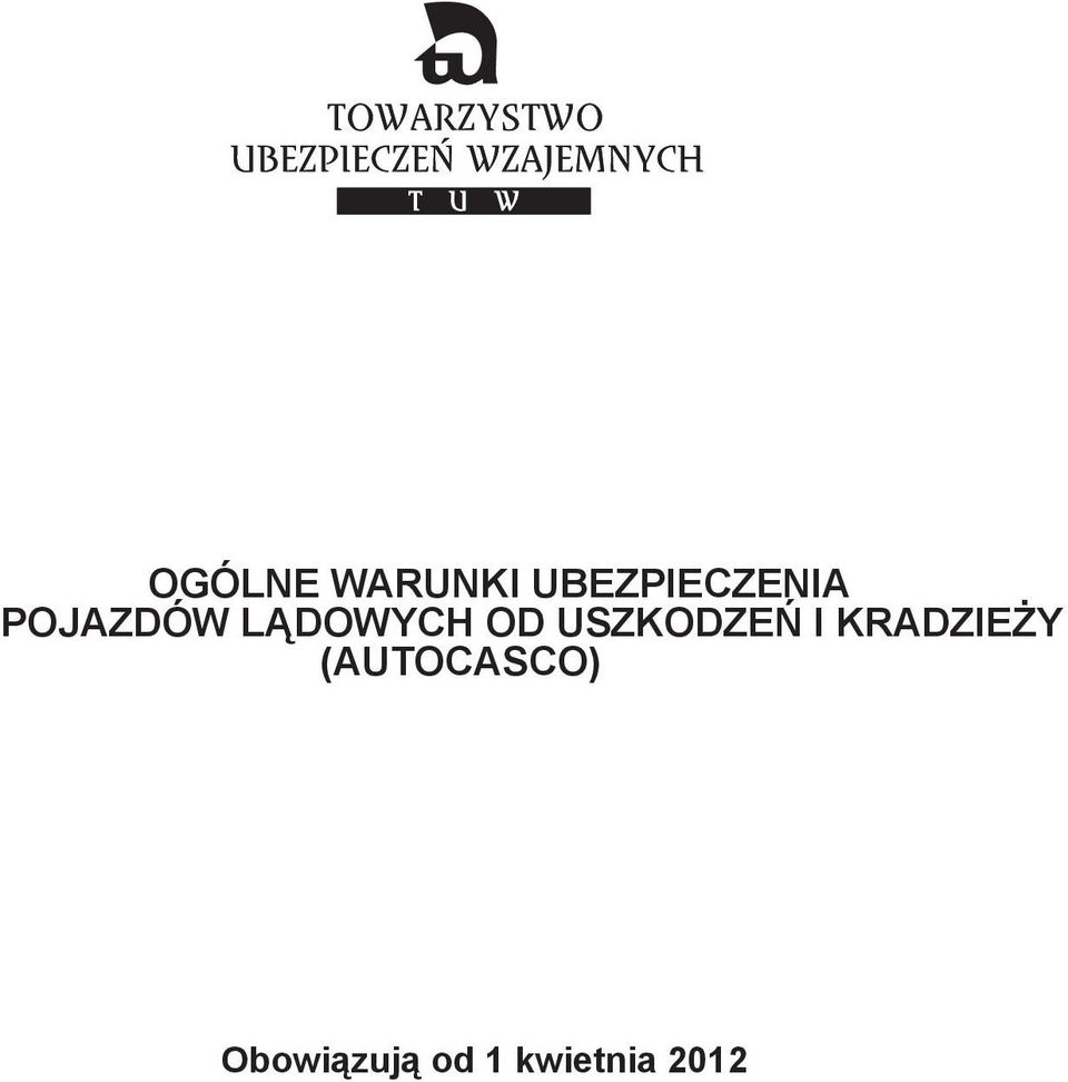 USZKODZEŃ I KRADZIEŻY