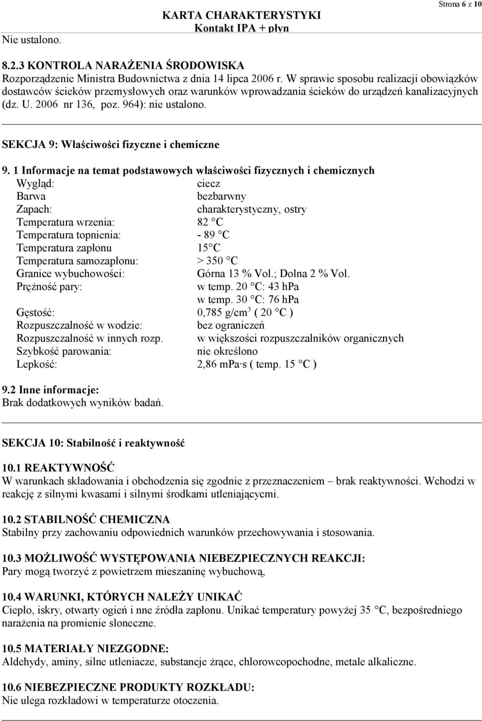 SEKCJA 9: Właściwości fizyczne i chemiczne 9.