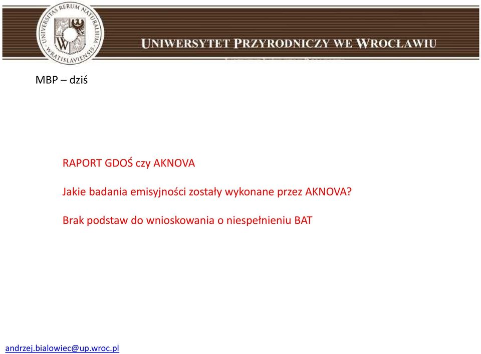 wykonane przez AKNOVA?