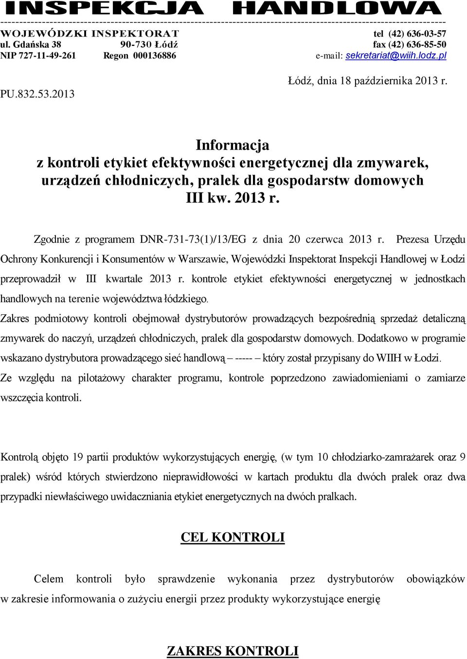 Informacja z kontroli etykiet efektywności energetycznej dla zmywarek, urządzeń chłodniczych, pralek dla gospodarstw domowych III kw. 2013 r.