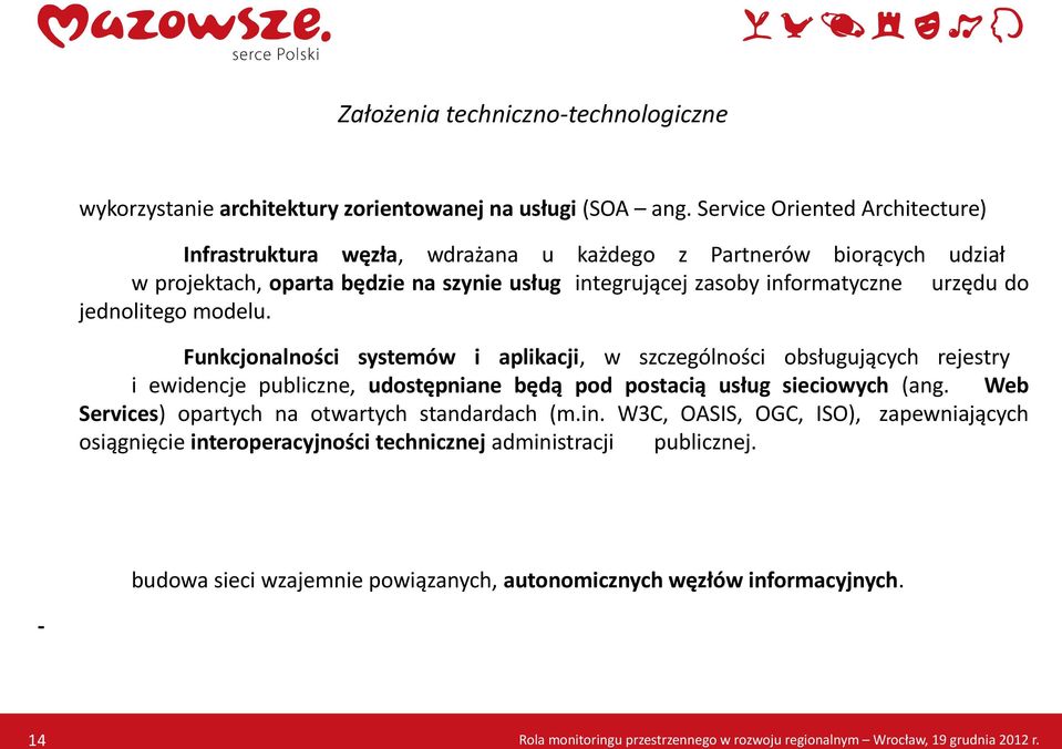 informatyczne urzędu do jednolitego modelu.