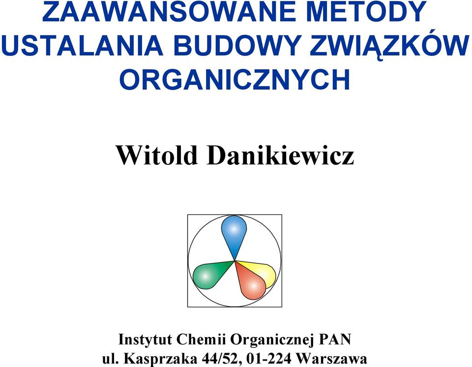 Danikiewicz Instytut Chemii