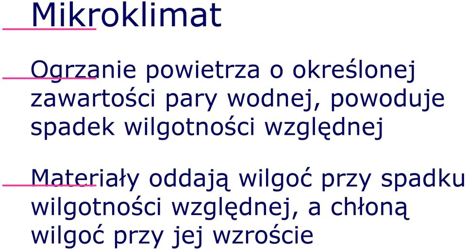 wilgotności względnej Materiały oddają wilgoć