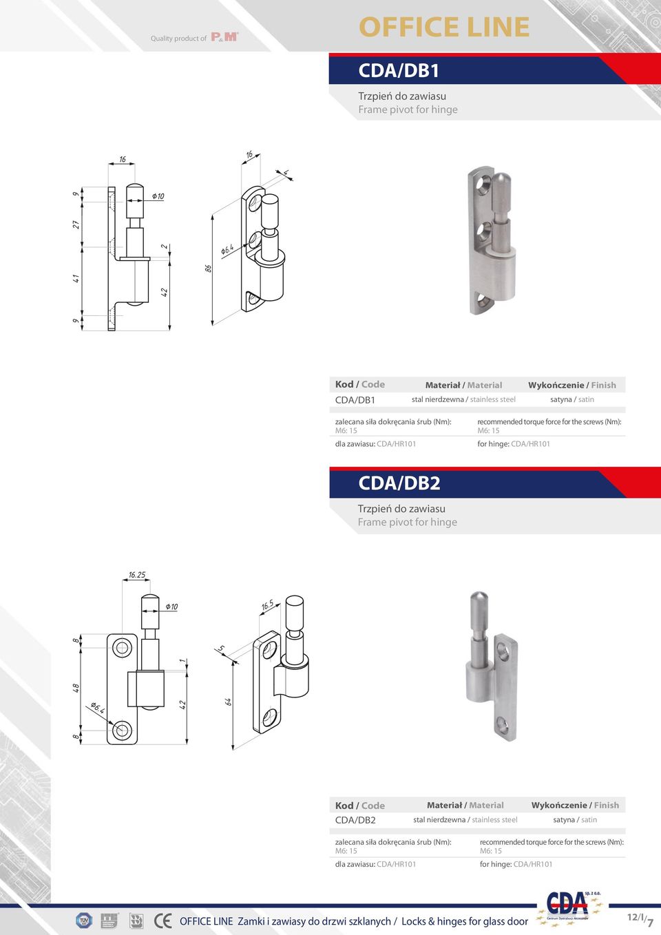 4 9 41 2 27 86 42 CDA/DB1 dla zawiasu: CDA/HR101 for hinge: CDA/HR101