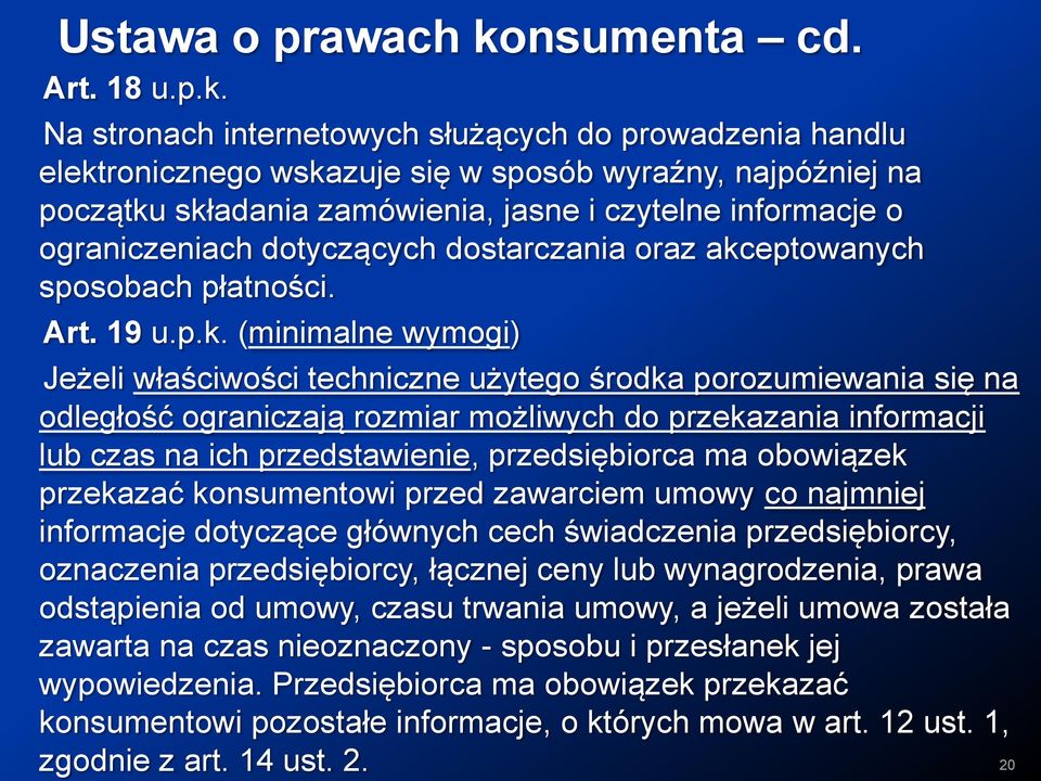 dotyczących dostarczania oraz akc