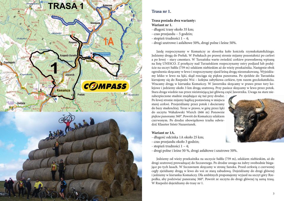 W Turzańsku warto zwiedzić cerkiew prawosławną wpisaną na listę UNESCO.